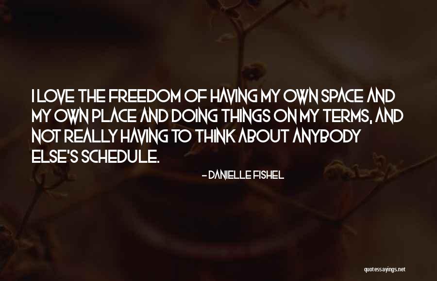 Himandhoo Quotes By Danielle Fishel Himandhoo Quotes By Danielle Fishel