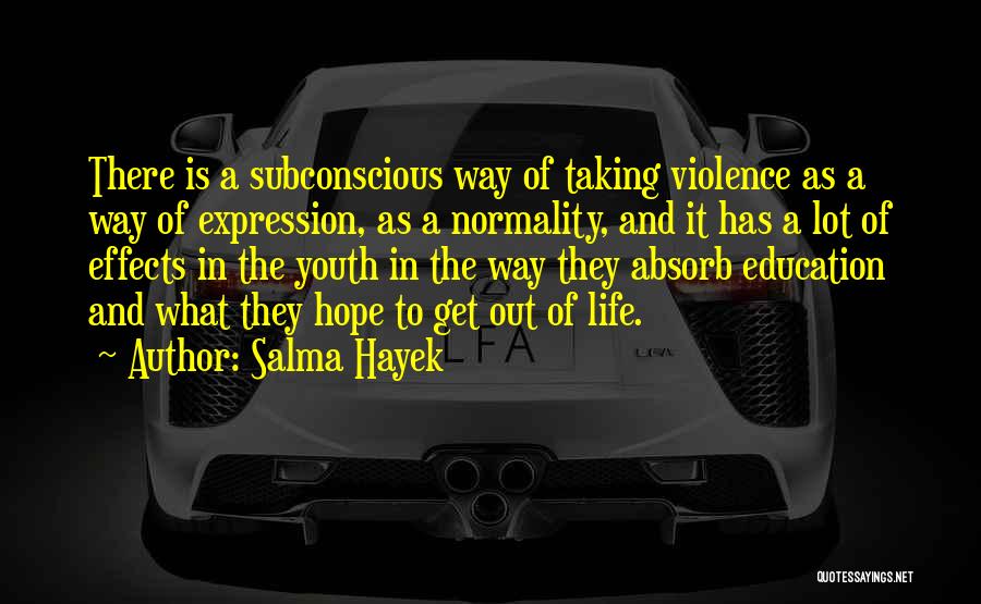 Himanishaha Quotes By Salma Hayek