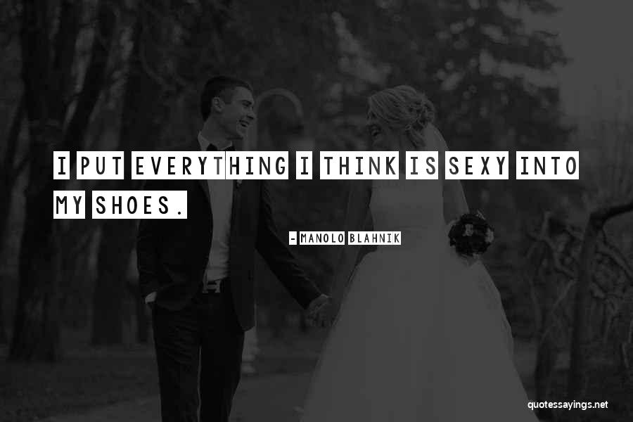 Himanshu Malik Quotes By Manolo Blahnik Himanshu Malik Quotes By Manolo Blahnik