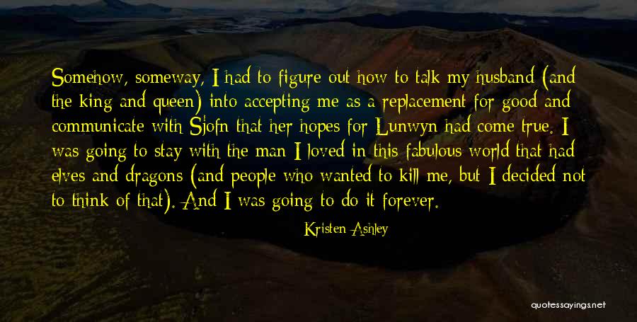 Himanshu Pandya Quotes By Kristen Ashley Himanshu Pandya Quotes By Kristen Ashley