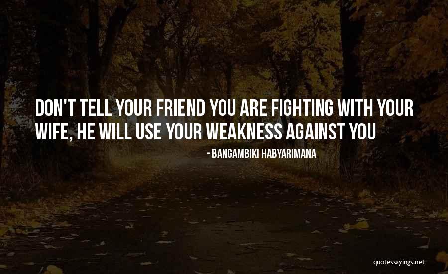 Himatsingka Hassan Quotes By Bangambiki Habyarimana Himatsingka Hassan Quotes By Bangambiki Habyarimana