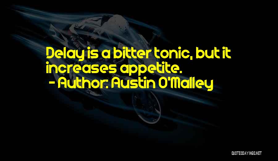 Himble Quotes By Austin O'Malley