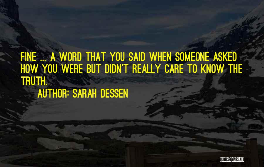 Himble Quotes By Sarah Dessen