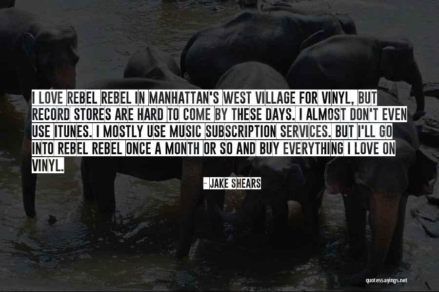 Himelfarb Law Quotes By Jake Shears Himelfarb Law Quotes By Jake Shears