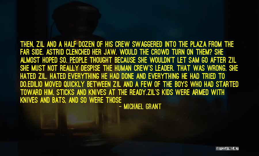 Himelfarb Law Quotes By Michael Grant Himelfarb Law Quotes By Michael Grant