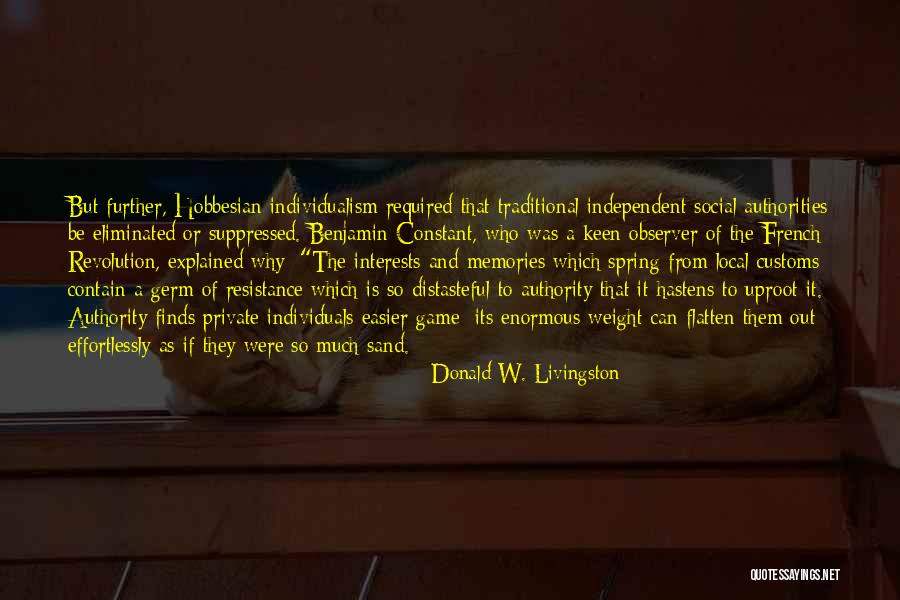 Himherphoto Quotes By Donald W. Livingston Himherphoto Quotes By Donald W. Livingston