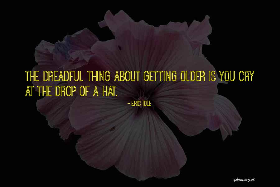 Himifashion Quotes By Eric Idle Himifashion Quotes By Eric Idle