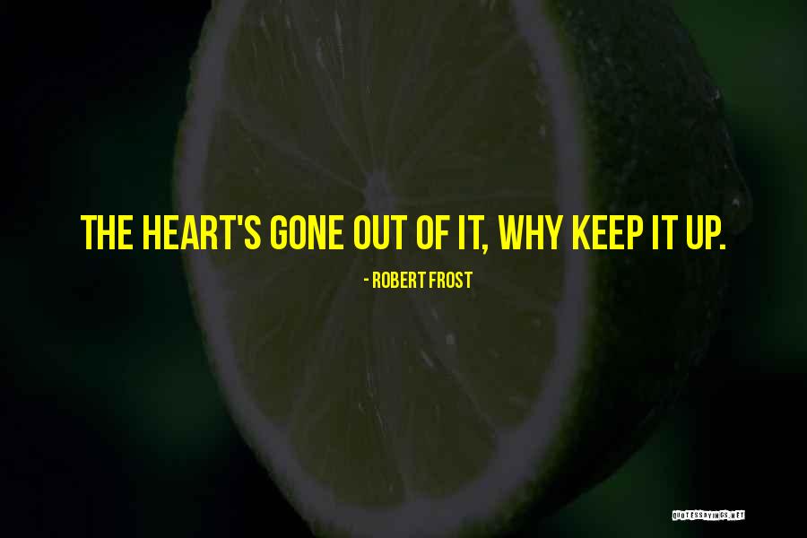 Himmah Nw Quotes By Robert Frost Himmah Nw Quotes By Robert Frost