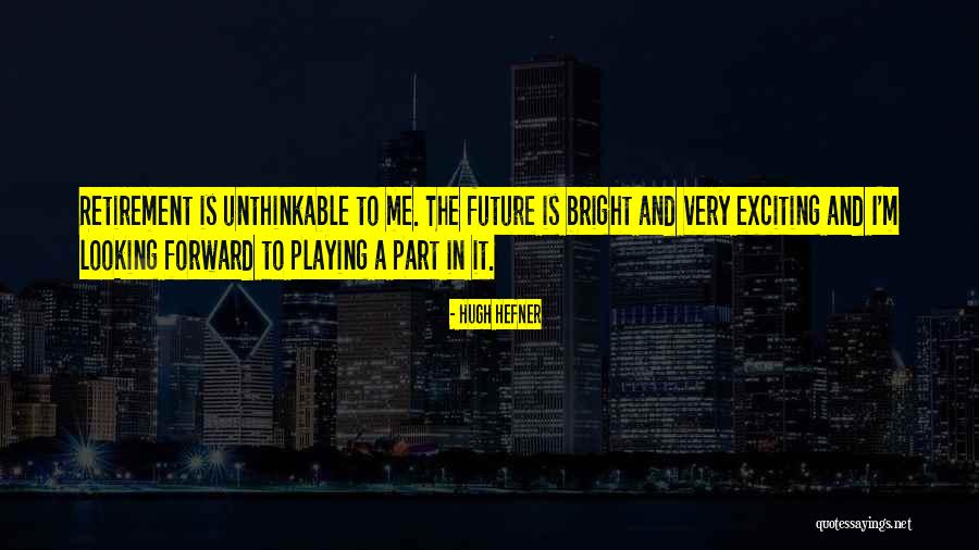 Himme Quotes By Hugh Hefner Himme Quotes By Hugh Hefner