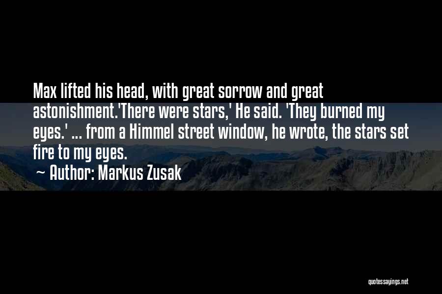 Himmel Street Quotes By Markus Zusak