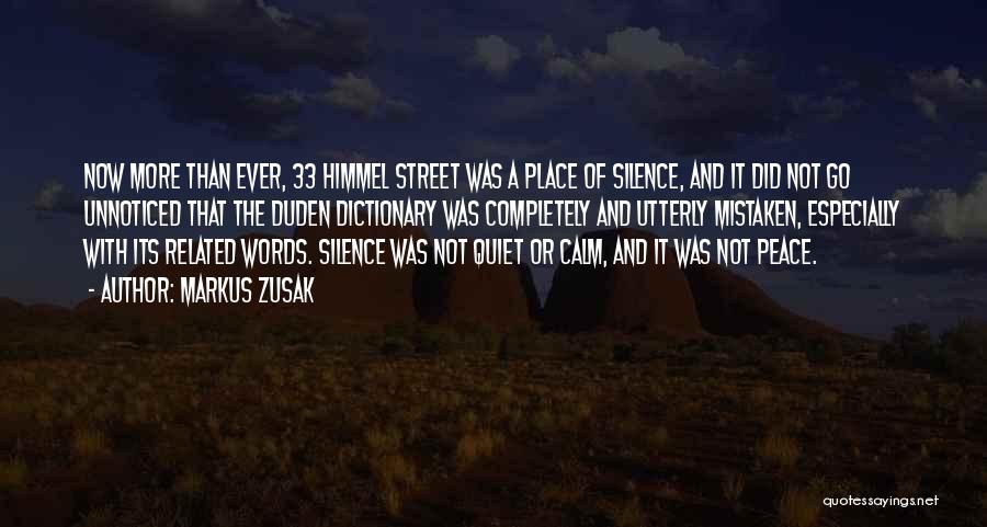 Himmel Street Quotes By Markus Zusak