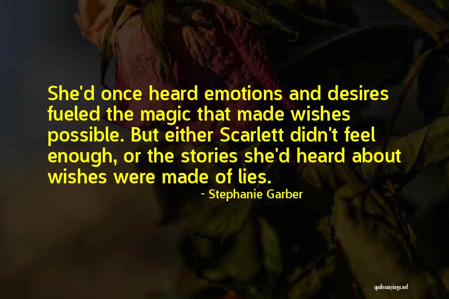 Himmelsbach Solon Quotes By Stephanie Garber Himmelsbach Solon Quotes By Stephanie Garber