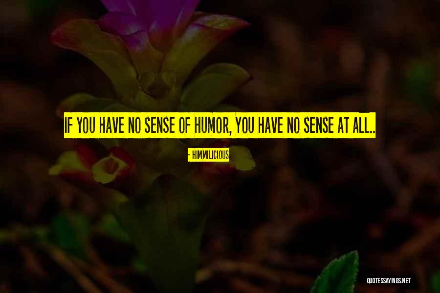 Himmilicious Quotes 1444321 Himmilicious Quotes 1444321