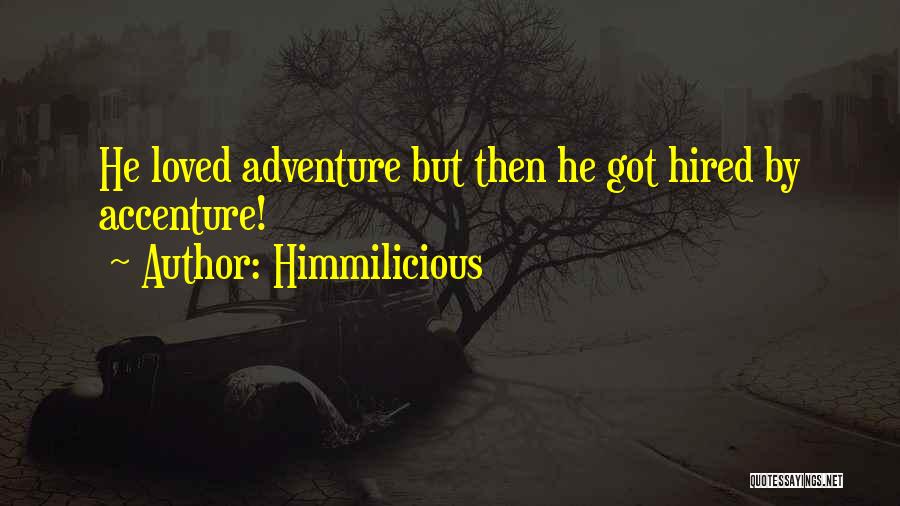 Himmilicious Quotes 1965645