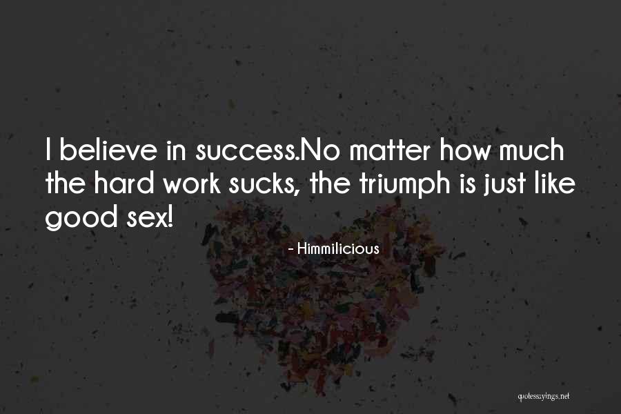 Himmilicious Quotes 2240358 Himmilicious Quotes 2240358