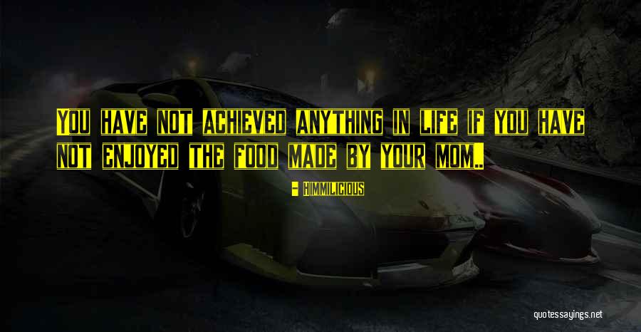 Himmilicious Quotes 393699 Himmilicious Quotes 393699