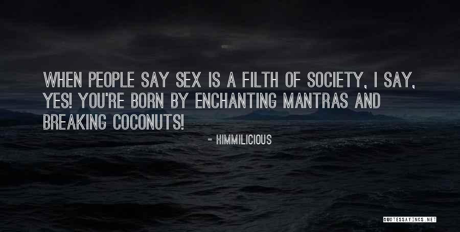 Himmilicious Quotes 811740 Himmilicious Quotes 811740