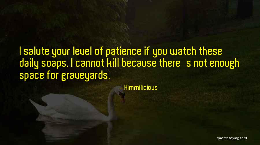 Himmilicious Quotes 870667 Himmilicious Quotes 870667