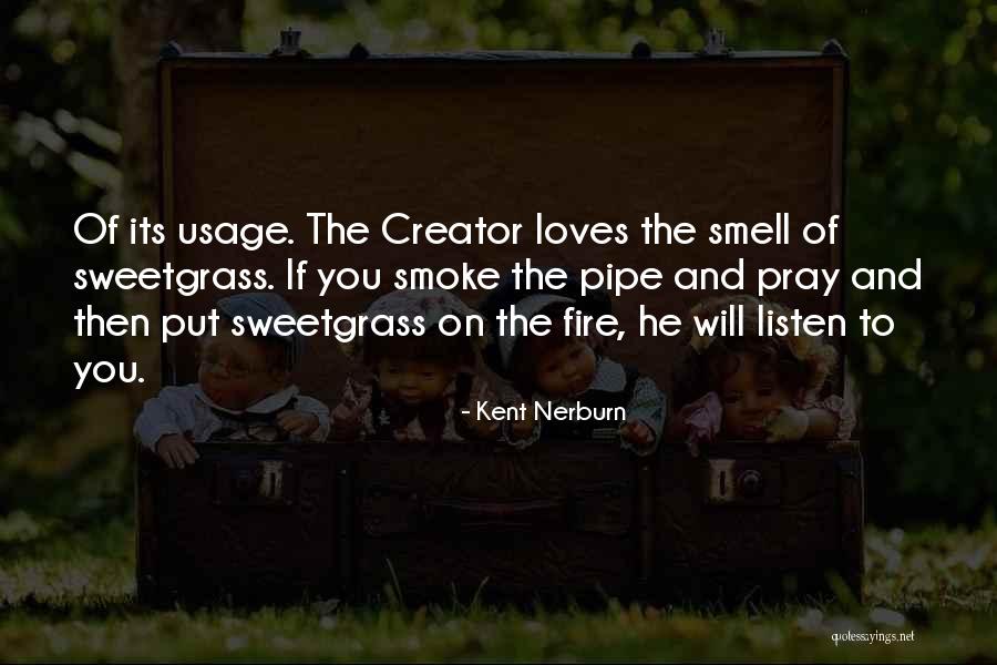 Himnos Del Quotes By Kent Nerburn Himnos Del Quotes By Kent Nerburn