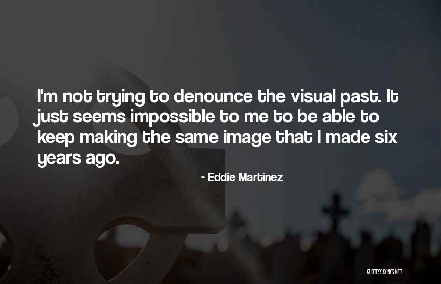 Himperindo Quotes By Eddie Martinez Himperindo Quotes By Eddie Martinez