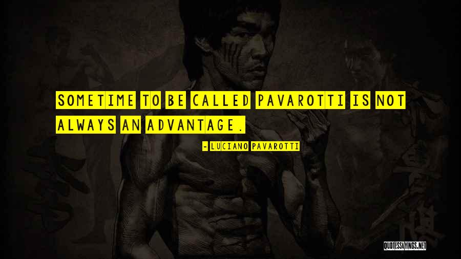 Himsworth Fat Quotes By Luciano Pavarotti Himsworth Fat Quotes By Luciano Pavarotti
