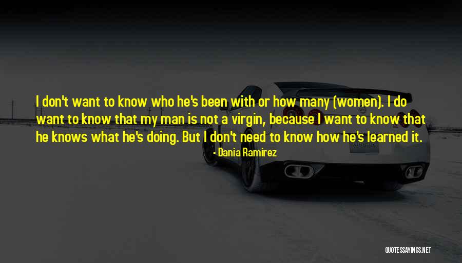 Himtoo Trump Quotes By Dania Ramirez Himtoo Trump Quotes By Dania Ramirez