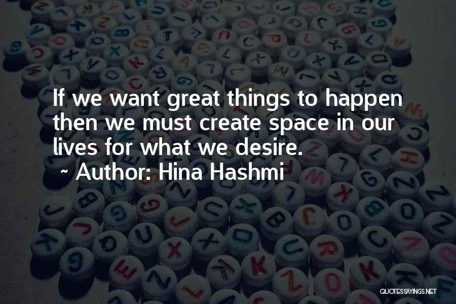 Hina Hashmi Quotes 1014090