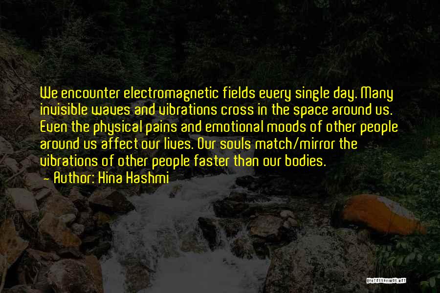 Hina Hashmi Quotes 2196415