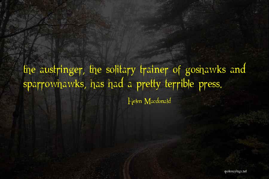 Hinahayaan English Quotes By Helen Macdonald Hinahayaan English Quotes By Helen Macdonald