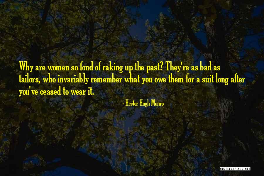 Hinaus Frauen Quotes By Hector Hugh Munro Hinaus Frauen Quotes By Hector Hugh Munro