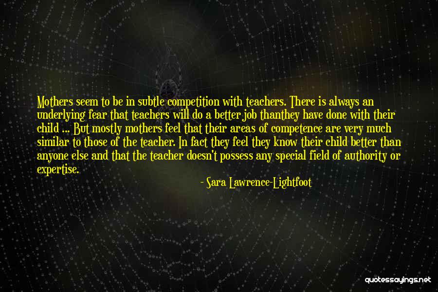 Hinchadas De Boca Quotes By Sara Lawrence-Lightfoot Hinchadas De Boca Quotes By Sara Lawrence-Lightfoot