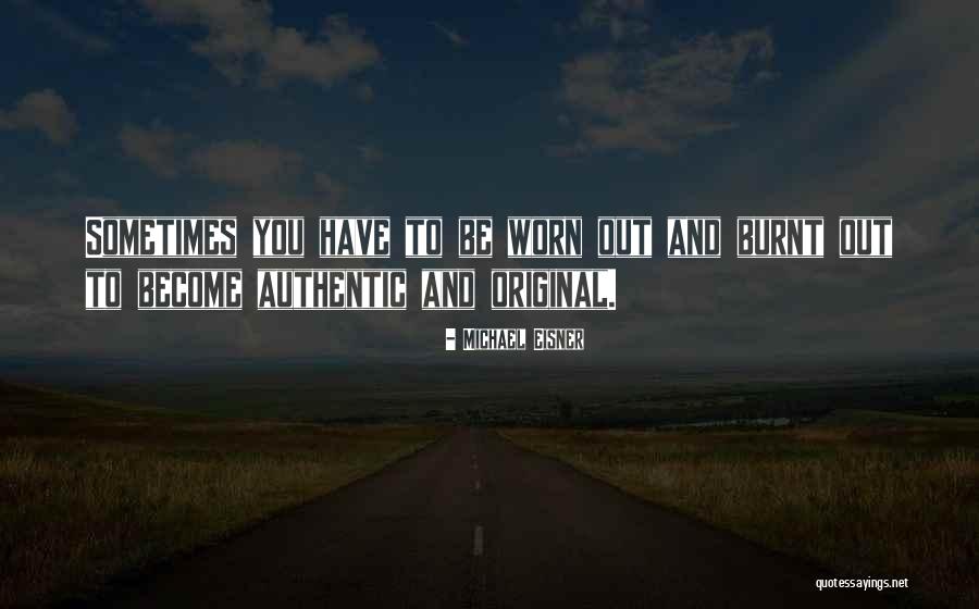 Hinchan Los Pies Quotes By Michael Eisner Hinchan Los Pies Quotes By Michael Eisner