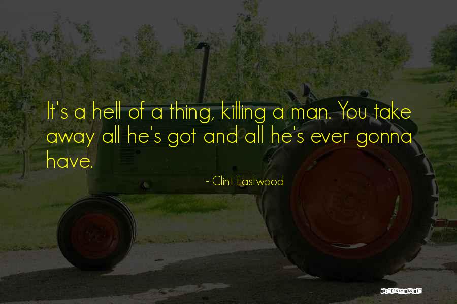 Hinchar Significado Quotes By Clint Eastwood Hinchar Significado Quotes By Clint Eastwood