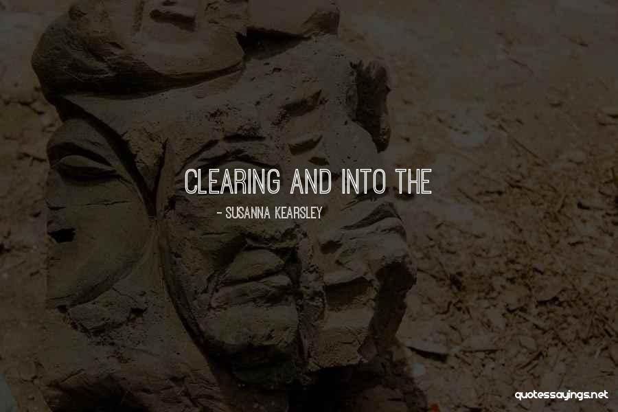 Hincharon Quotes By Susanna Kearsley Hincharon Quotes By Susanna Kearsley