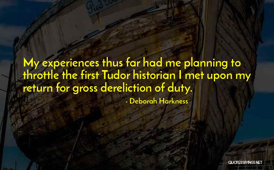 Hinchcliffe Preserve Quotes By Deborah Harkness Hinchcliffe Preserve Quotes By Deborah Harkness