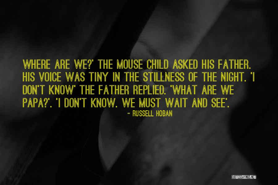 Hinchliff Pearson Quotes By Russell Hoban Hinchliff Pearson Quotes By Russell Hoban