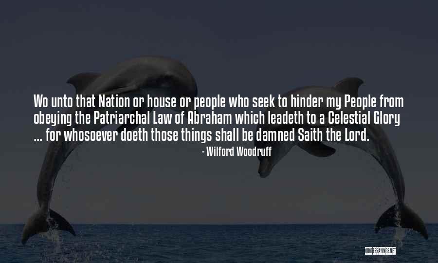 Hinder Best Quotes By Wilford Woodruff Hinder Best Quotes By Wilford Woodruff