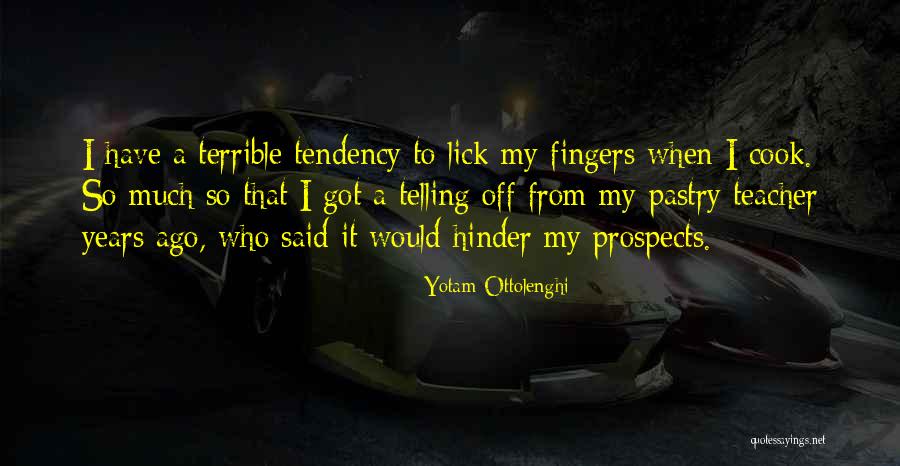 Hinder Best Quotes By Yotam Ottolenghi Hinder Best Quotes By Yotam Ottolenghi