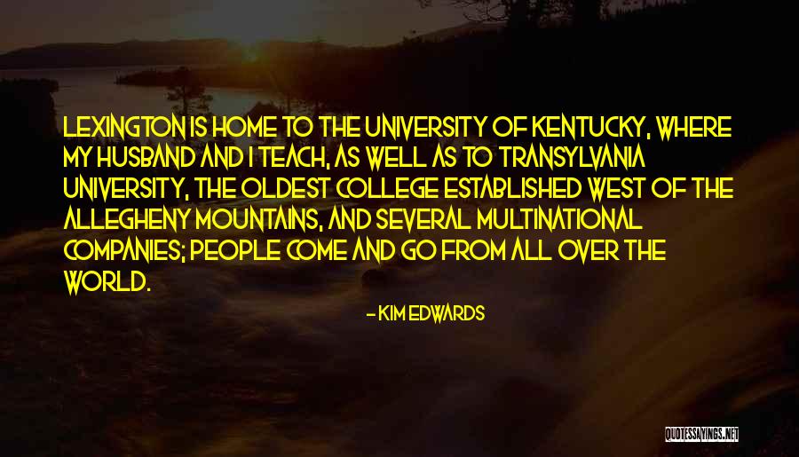 Hinderaker Tucson Quotes By Kim Edwards Hinderaker Tucson Quotes By Kim Edwards