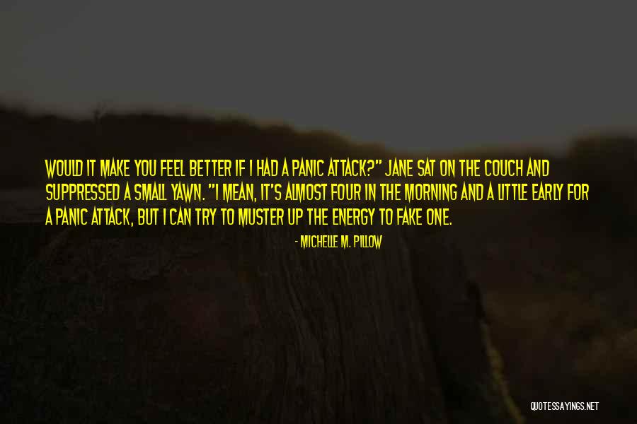 Hinderer Honda Quotes By Michelle M. Pillow Hinderer Honda Quotes By Michelle M. Pillow