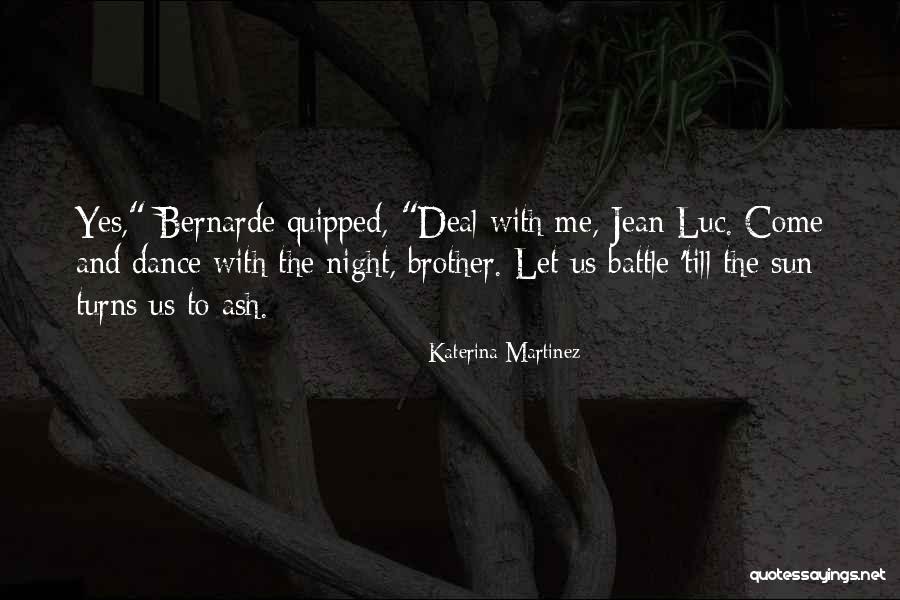 Hinderer Investigator Quotes By Katerina Martinez Hinderer Investigator Quotes By Katerina Martinez