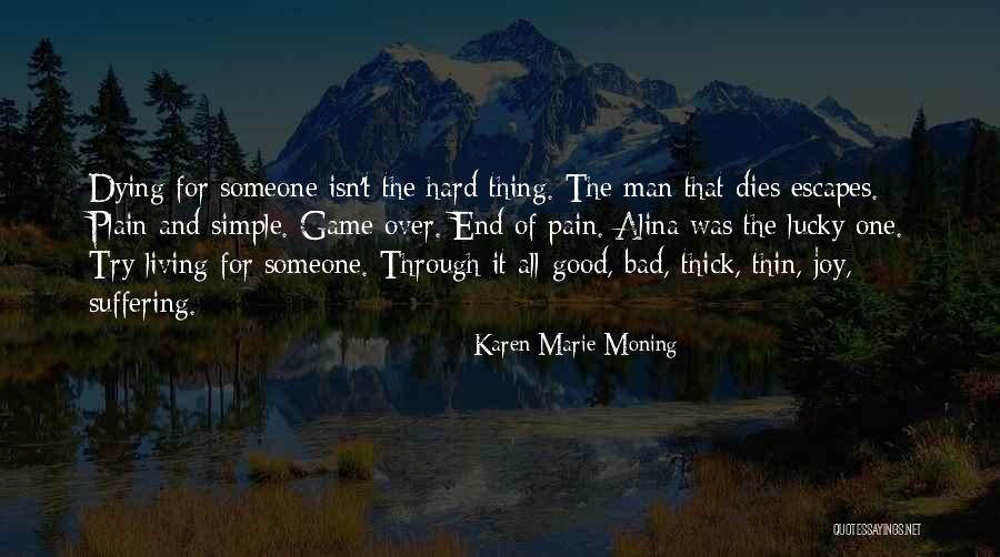 Hindering Apprehension Quotes By Karen Marie Moning Hindering Apprehension Quotes By Karen Marie Moning