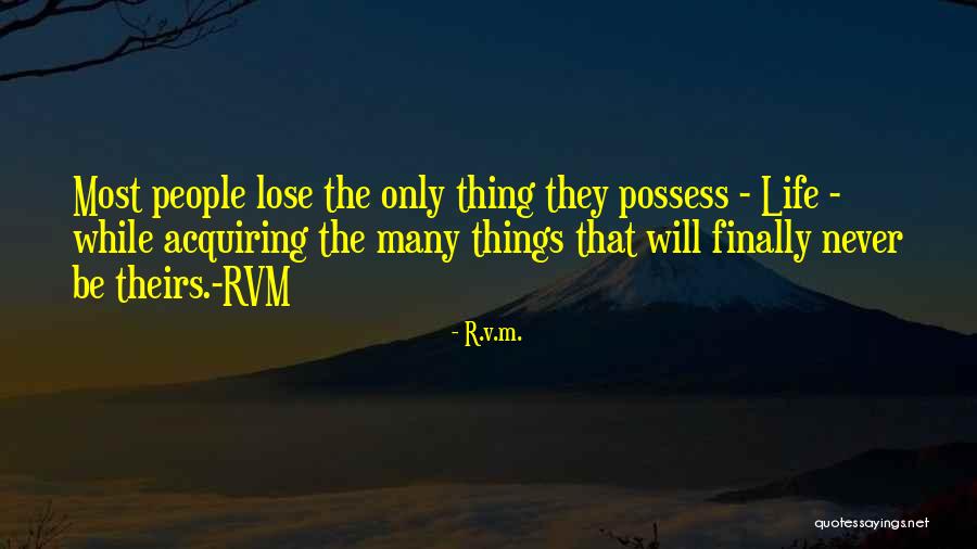 Hindering Apprehension Quotes By R.v.m. Hindering Apprehension Quotes By R.v.m.