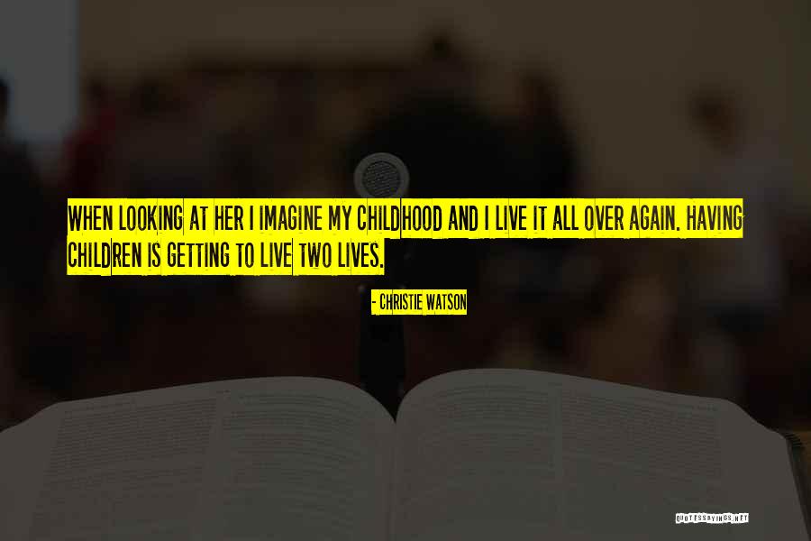 Hinderks Jaclyn Quotes By Christie Watson Hinderks Jaclyn Quotes By Christie Watson