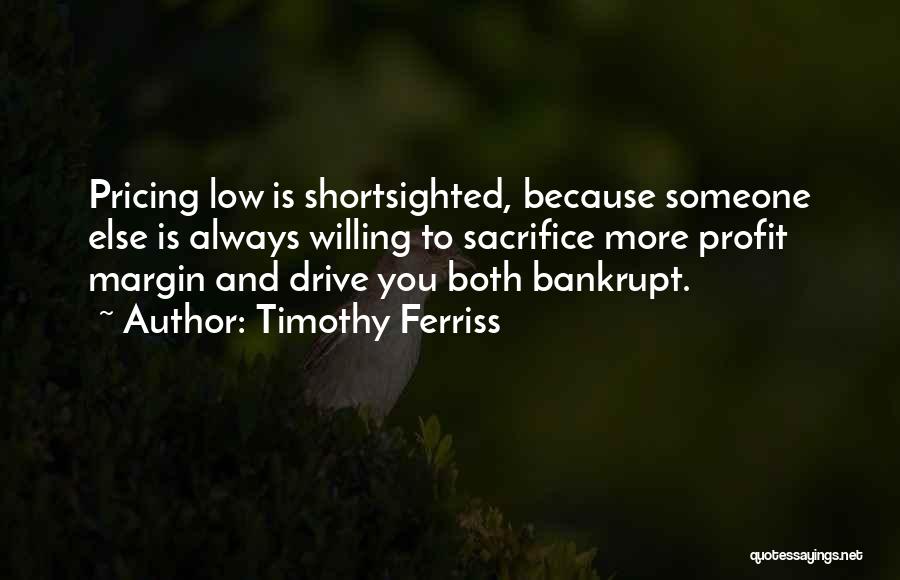 Hindi Ako Umaasa Quotes By Timothy Ferriss