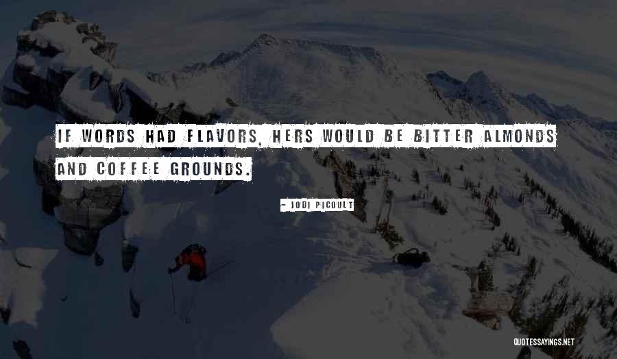 Hindi Bagay Quotes By Jodi Picoult