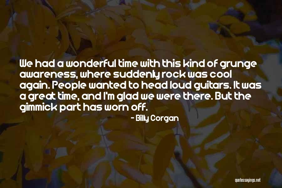 Hindi Makalimot Quotes By Billy Corgan Hindi Makalimot Quotes By Billy Corgan