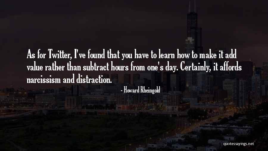 Hindistan Bayragi Quotes By Howard Rheingold Hindistan Bayragi Quotes By Howard Rheingold