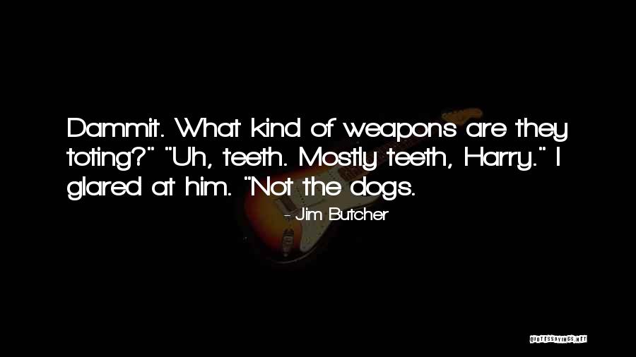 Hindquarter Restaurant Quotes By Jim Butcher Hindquarter Restaurant Quotes By Jim Butcher