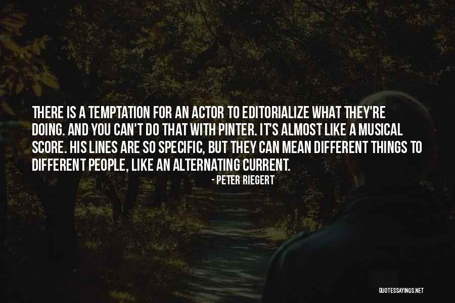 Hinds Feet Quotes By Peter Riegert Hinds Feet Quotes By Peter Riegert